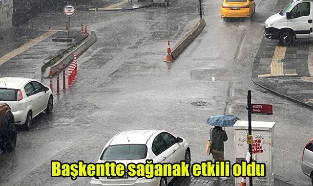 Başkentte sağanak etkili oldu