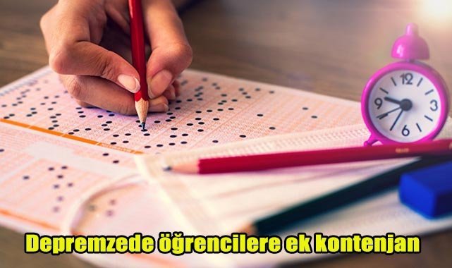 Depremzede öğrencilere ek kontenjan