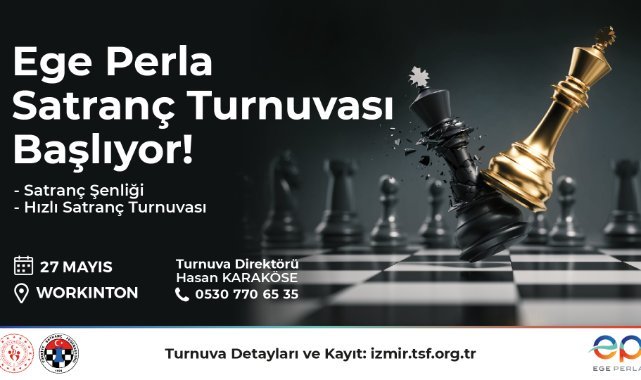 Ege Perla Satranç Turnuvası’na Ev Sahipliği Yaptı