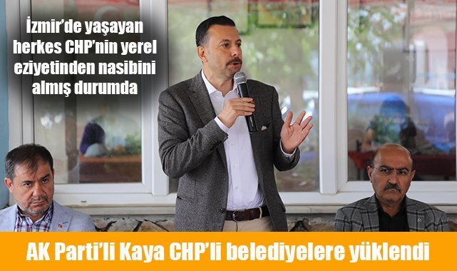 İzmir’de yaşayan herkes, CHP’nin yerel eziyetinden nasibini almış durumda