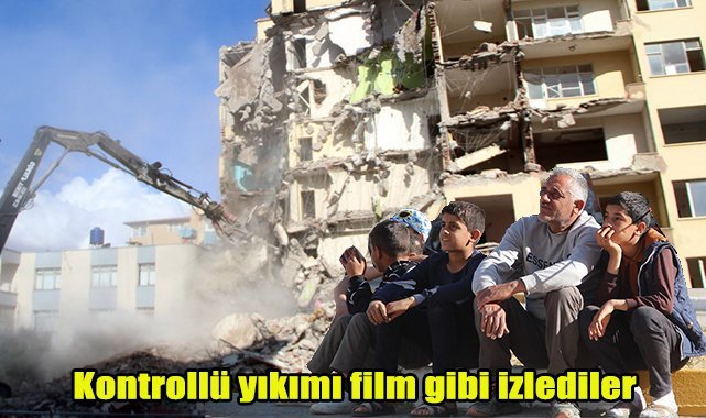 Kontrollü yıkımı film gibi izlediler