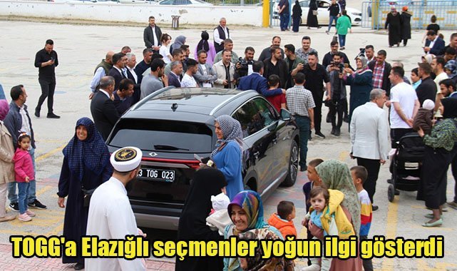 TOGG'a Elazığlı seçmenler yoğun ilgi gösterdi