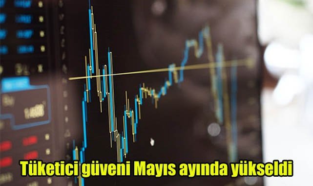Tüketici güveni Mayıs ayında yükseldi