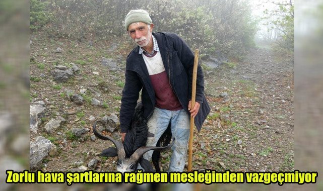 Zorlu hava şartlarına rağmen mesleğinden vazgeçmiyor