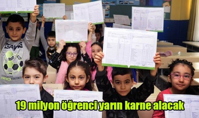 19 milyon öğrenci yarın karne alacak
