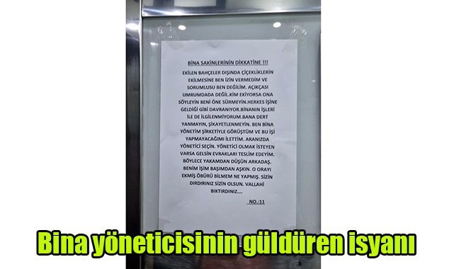 Bina yöneticisinin güldüren isyanı