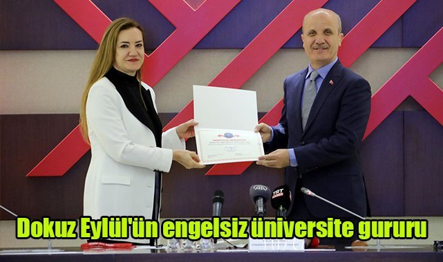 Dokuz Eylül'ün engelsiz üniversite gururu