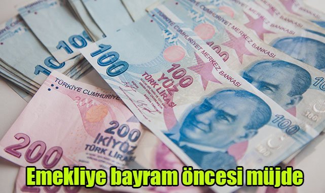 Emekliye bayram öncesi müjde