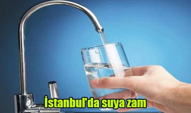 İstanbul'da suya zam