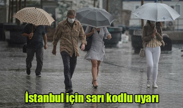 İstanbul için sarı kodlu uyarı