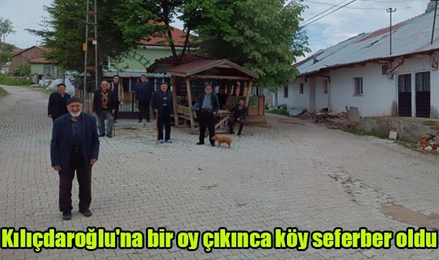 Kılıçdaroğlu'na bir oy çıkınca köy seferber oldu