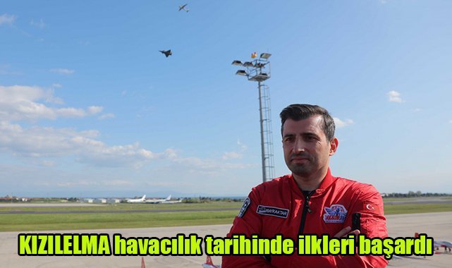 KIZILELMA havacılık tarihinde ilkleri başardı