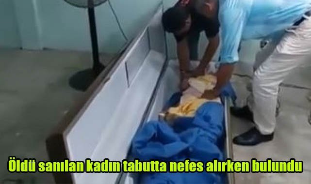 Öldü sanılan kadın tabutta nefes alırken bulundu