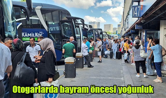 Otogarlarda bayram öncesi yoğunluk