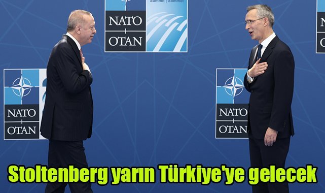 Stoltenberg yarın Türkiye'ye gelecek