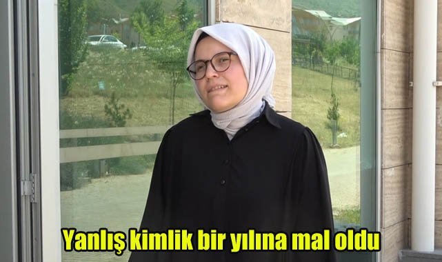 Yanlış kimlik bir yılına mal oldu