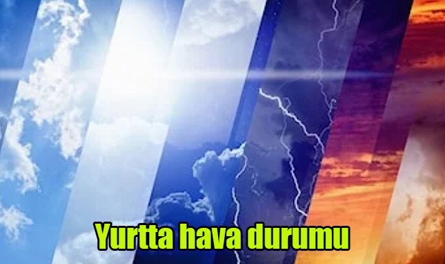 Yurtta hava durumu
