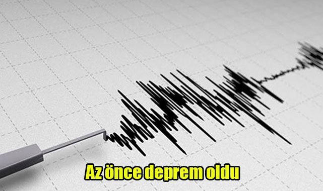 Az önce deprem oldu
