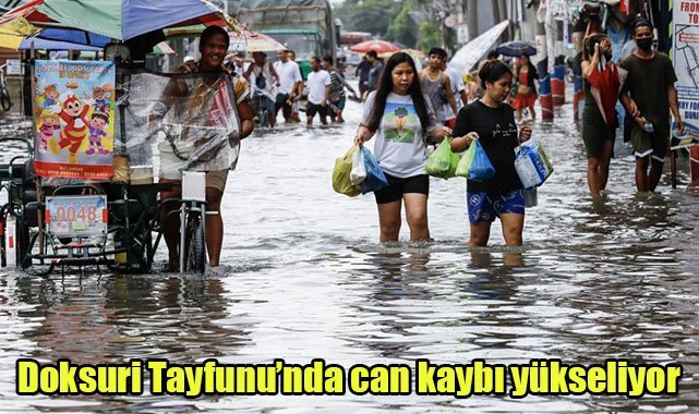 Doksuri Tayfunu’nda can kaybı yükseliyor