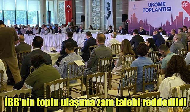 İBB'nin toplu ulaşıma zam talebi reddedildi