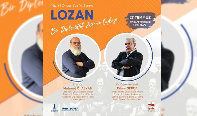 Lozan Antlaşması, 100. yıldönümünde APİKAM'da konuşulacak