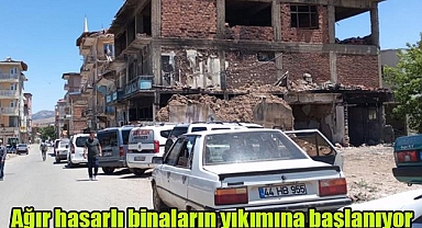 Malatya'da ağır hasarlı binaların yıkımına başlanıyor