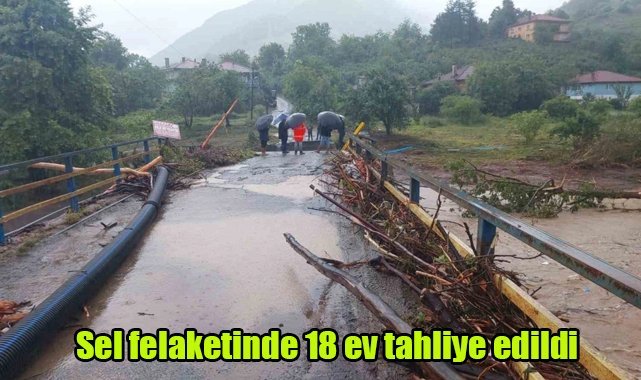 Sel felaketinde 18 ev tahliye edildi