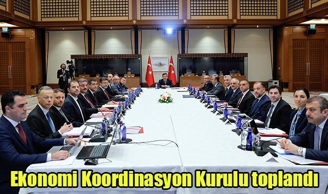 Ekonomi Koordinasyon Kurulu toplandı