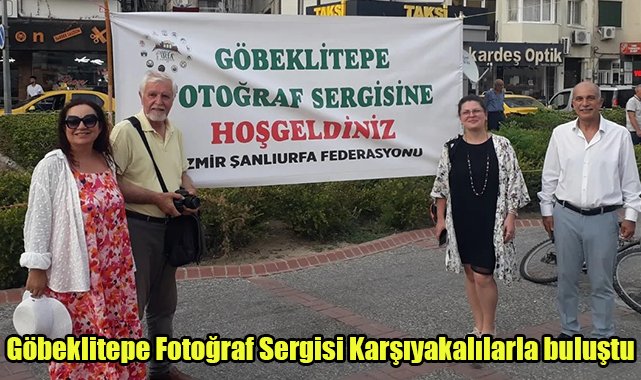Göbeklitepe Fotoğraf Sergisi Karşıyakalılarla buluştu