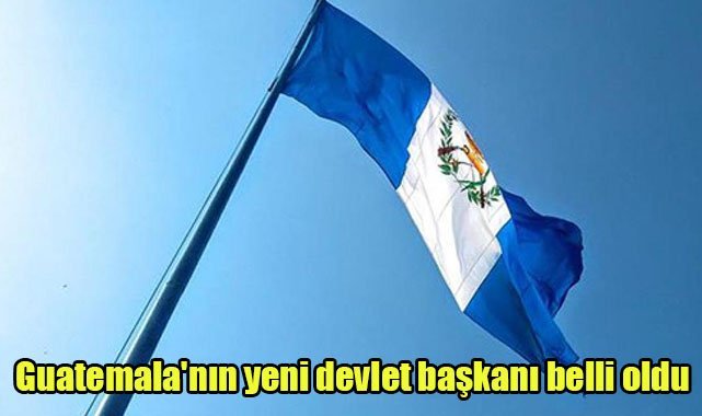 Guatemala'nın yeni devlet başkanı belli oldu