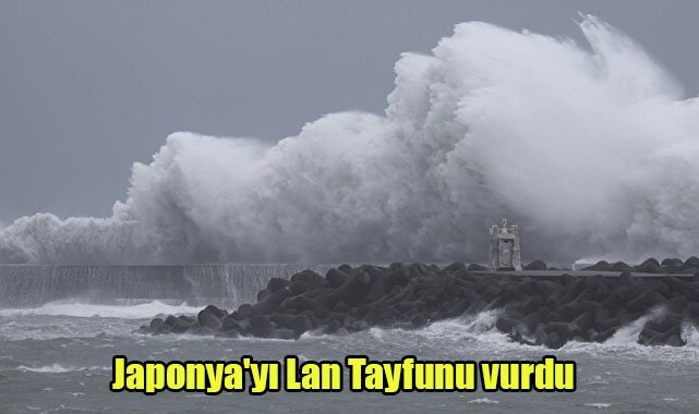 Japonya'yı Lan Tayfunu vurdu