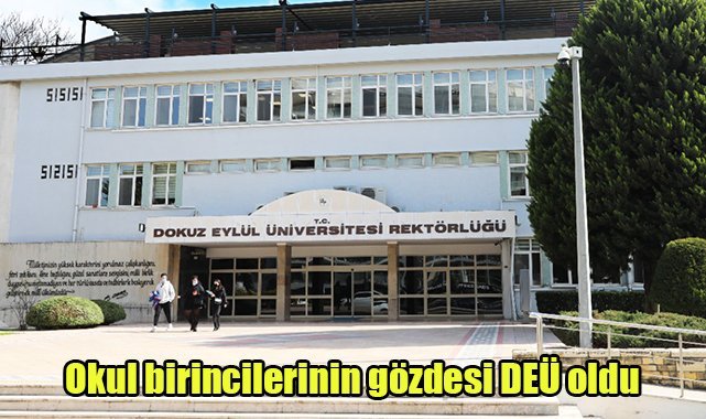 Okul birincilerinin gözdesi DEÜ oldu