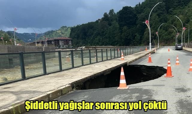 Şiddetli yağışlar sonrası yol çöktü