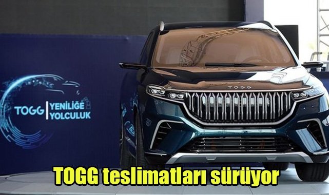 TOGG teslimatları sürüyor