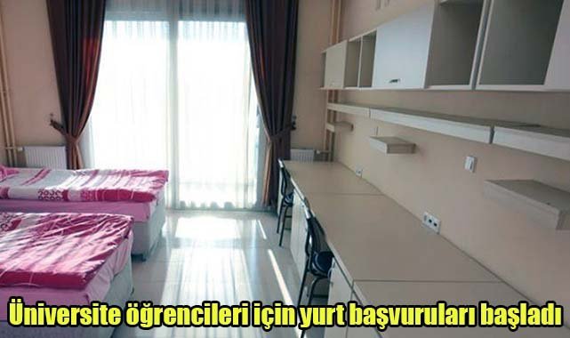 Üniversite öğrencileri için yurt başvuruları başladı