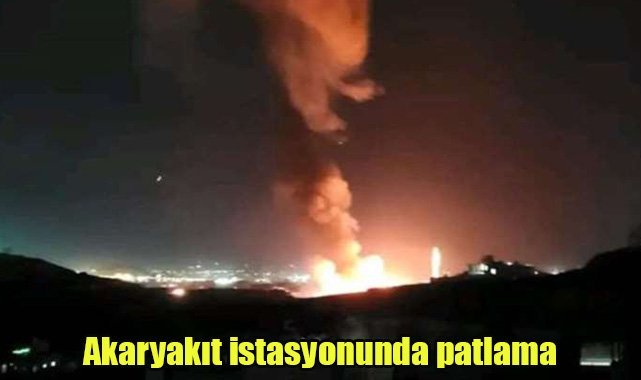 Akaryakıt istasyonunda patlama