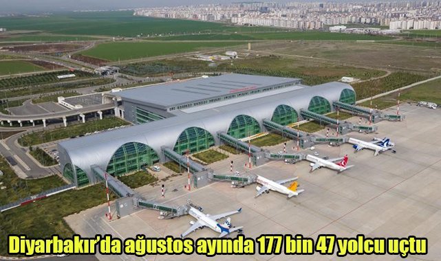 Diyarbakır’da ağustos ayında 177 bin 47 yolcu uçtu