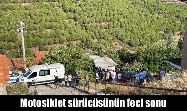 Şarampole devrilen motosikletin sürücüsü hayatını kaybetti