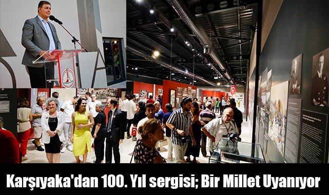 Karşıyaka'dan 100. Yıl sergisi; Bir Millet Uyanıyor: ​​​​​​​Başkan Tugay, “Onurlu tarihimizi gelecek kuşaklara belletmeyi en kıymetli görev sayıyoruz.”