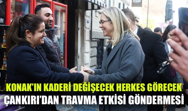 AK Partili Çankırı’dan muhalefete ‘travma etkisi’ göndermesi: Konak’ın kaderi değişecek gelişimi herkes görecek
