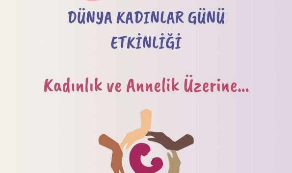 EÜ’de 8 Mart Dünya Kadınlar Günü Etkinliği
