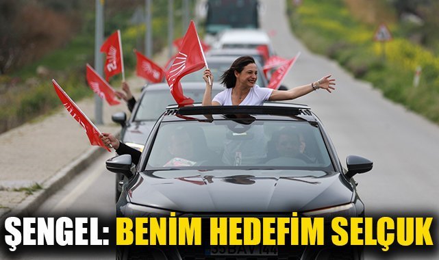 Filiz Ceritoğlu Sengel: Benim hedefim Selçuk