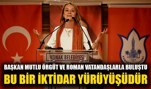 Başkan Mutlu iftarda örgütle, sahurda Romanlarla buluştu