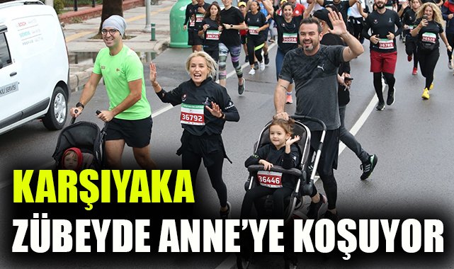 Karşıyaka, Zübeyde Anne'ye koşuyor!