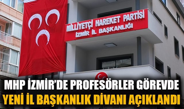 MHP İzmir’de Profesörler Görevde