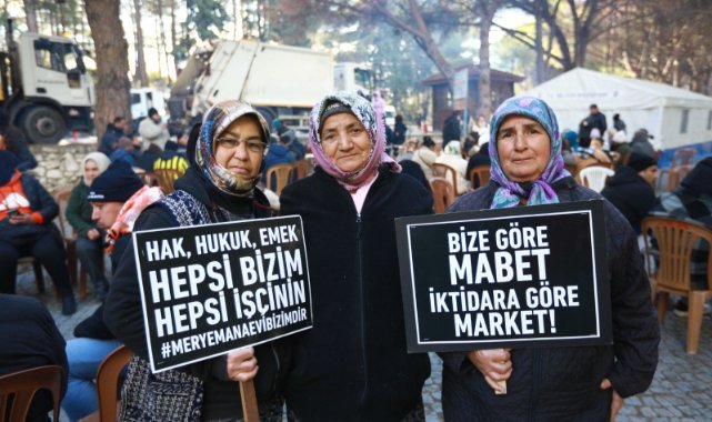 Efes Selçuk'ta emekçilerin nöbeti sürüyor: Ekmeğinizden aşımızdan asla vazgeçmeyeceğiz