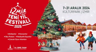 İzmir 2025’e renkli bir festivalle girecek: Yeni Yıl Festivali 7 Aralık’ta başlıyor