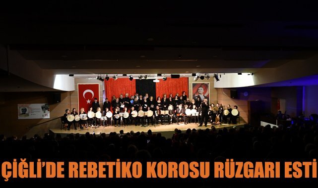 Çiğli’de Rebetiko Korosu Rüzgarı Esti