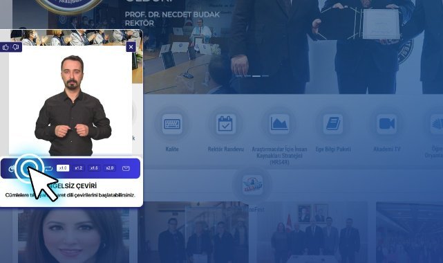 Ege Üniversitesinde yapay zekâ destekli engelsiz web siteleri kullanılmaya başlandı