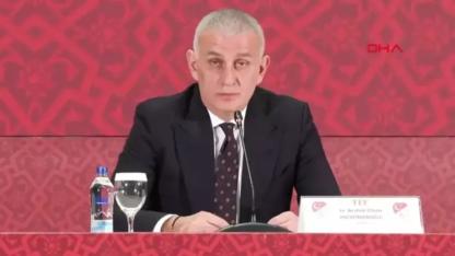 TFF Başkanı Hacıosmanoğlu'ndan önemli açıklamalar